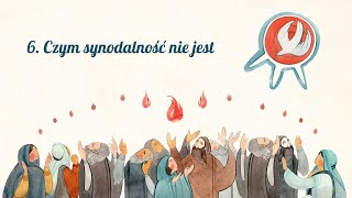 6 Czym synodalność nie jest [upl. by Anuat]