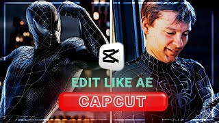 HOW TO EDIT LIKE AE  ON CAPCUT [upl. by Hentrich]