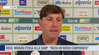 Palermo calcio Mignani pensa alla Samp quotInizia un nuovo campionatoquot [upl. by Naneek]