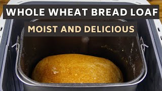 How To Make A Moist Whole Wheat Bread Loaf In A Breadmaker [upl. by Rexfourd26]