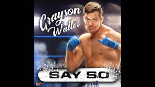 Say So Instrumental Grayson Waller [upl. by Graham]