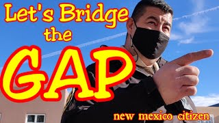 Lets Bridge the Gap Taos County Undersheriff Steve Miera Speaks Out with New Mexico Citizen [upl. by Codi299]