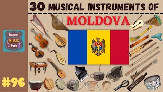 30 MUSICAL INSTRUMENTS OF MOLDOVA  LESSON 96  MUSICAL INSTRUMENTS  LEARNING MUSIC HUB [upl. by Akemehs]