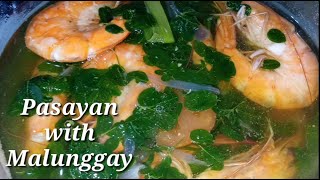 Sinabawang PASAYAN WITH MALUNGGAY  Shrimp and Malunggay recipe  Pasayan with Malunggay simpol [upl. by Standush]