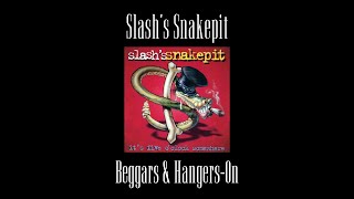 Slashs Snakepit  Beggars amp HangersOn Original Backing Track [upl. by Ames]