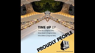 Proudly People  Mind Blind Original Mix Blackflag Recordings [upl. by Etteoj927]