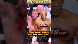 How much money get for one fight shorts ytshorts boxing fighting jakepaul miketyson [upl. by Aneel965]