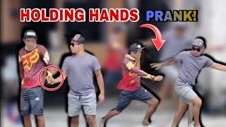 HOLDING HANDS PRANK  Nagalit si kuya [upl. by Aneeuqahs362]