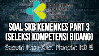 Soal SKB CPNS Kemenkes Part 3 [upl. by Traweek]