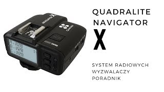 System radiowych wyzwalaczy Quadralite Navigator X  poradnik [upl. by Ialohcin]