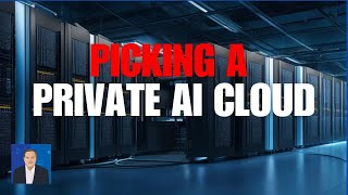 Looking at AI Private Clouds [upl. by Saree]