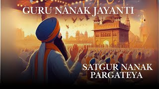 Guru Nanak Dev Prakash Purab  Satguru Nanak Pargateya Guru Nanak Dev Ji satgurunanakpargateya [upl. by Douty371]