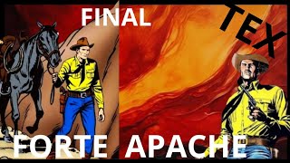 TEX WILLER FORTE APACHE PARTE FINAL [upl. by Virge231]