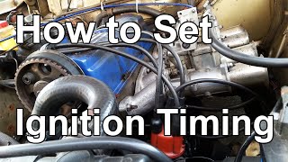 How To Set Ignition Timing with a Timing Light  Ignition Timing Explained  Tech Tip 04 [upl. by Nylrehs]