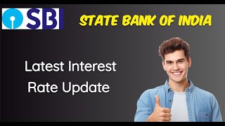 SBI Latest Interest rate updates  SBI Latest news SBI FDR interest rates SBI Fixed deposit rate [upl. by Anerat]