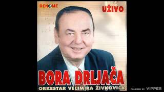 Bora Drljaca  Ne namiguj na me tudja zeno  Live  Audio 2006 [upl. by Anewor]