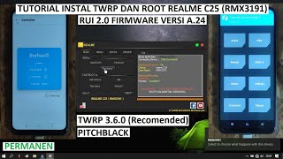 TUTORIAL INSTALL TWRP amp ROOT  REALME C25  RMX3191  RUI 20  A24  ANDROID 11  TWRP PERMANEN [upl. by Zacarias]