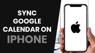 How To QUICKLY Sync iPhone Calendar With Google Calendar FULL GUIDE [upl. by Oiralednac]