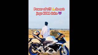 KTM Duke vs Yamaha R15 Power Comparison [upl. by Onaimad]