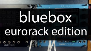 1010music  Introducing Bluebox Eurorack edition [upl. by Nakeber764]