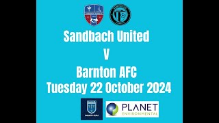 Sandbach Utd v Barnton 22 10 24 [upl. by Eugeniusz]