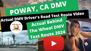 Poway Ca DMV 2024 Behind The Wheel Drivers License Actual Test Route Video [upl. by Wester570]