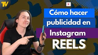 ¿Cómo hacer publicidad en Instagram REELS Ads  😲 [upl. by Sumerlin172]