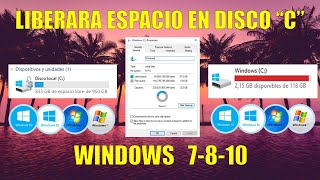 LIBERAR ESPACIO EN DISCO LOCAL quotCquot WINDOWS 10 [upl. by Ecneret747]