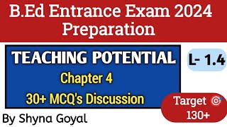 BEd Entrance Exam 2024 PreparationTeaching Potential Practice QuestionsBy Shyna Goyal [upl. by Harbot]