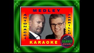 MEDLEY  KARAOKE  ANTONACCI  ZARRILLO [upl. by Graybill]