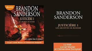 « Justicière V1 Les archives de Roshar T3 » de Brandon Sanderson lu par L Monier et C Domptail [upl. by Ginni699]