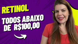 Como Escolher o Retinol Certo para Sua Pele Guia com Recomendações de Marcas com Preços Baixos [upl. by Myrlene780]