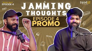 Jamming Thoughts EP 4 Promo  ‪‪‪RamMiriyalaOfficial  ‪KrishnaTejasvi  Swipeup Productions [upl. by Hersch407]