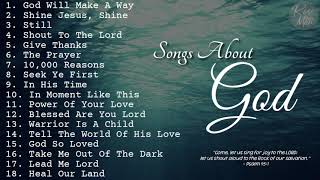 Songs About God  Collection  NonStop Playlist [upl. by Briney]