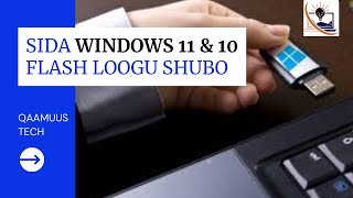 Sida Windows 10 Flash loogu shubo [upl. by Anaic]