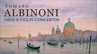 Tomaso Albinoni Oboe amp Violin Concerto [upl. by Juno]