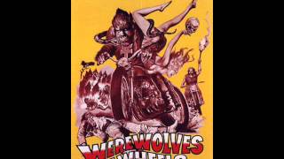 Don Gere  Werewolves On Wheels Main Theme [upl. by Undis]