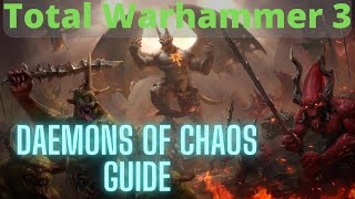 Daemons of Chaos Guide TW3 Immortal Empires [upl. by Raynell669]