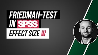 Effect size Kendalls W for the Friedman ANOVA in SPSS [upl. by Aitat]