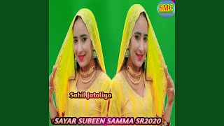 SAYAR SUBEEN SAMMA SR2020 [upl. by Vedetta]