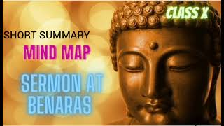 The Sermon At Benaras Class 10 CBSE  Summary  Explanation  mind map [upl. by Bail214]