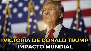 DONALD TRUMP GANA LAS ELECCIONES 2024 IMPACTO MUNDIAL [upl. by Ssidnac58]