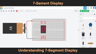 7 Segment Display in Tinkercad [upl. by Ilrebma]