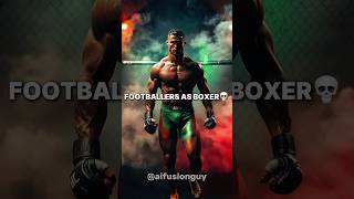 Footballers as Boxer💀 footballers boxer fusion midjourney midjourneyai midjourneyaiart [upl. by Viens]