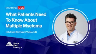 What Patients Need To Know About Multiple Myeloma [upl. by Treborsemaj444]