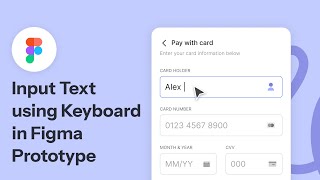 Prototype and type anything with animated keyboard in Figma [upl. by Notniuqal616]