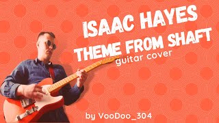 Isaac Hayes Theme From Shaft  Guitar Cover [upl. by Llewkcor]