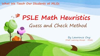 PSLE Math Heuristics Guess and Check [upl. by Warfold425]