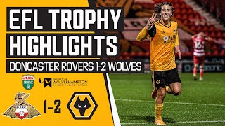 FABIO SILVA SHINES FOR THE UNDER21s  Doncaster Rovers 12 Wolves U21  Extended Highlights [upl. by Maryly]