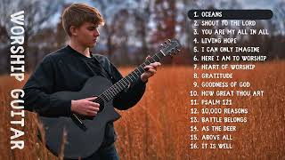 Instrumental Acoustic Worship and Hymns  Fingerstyle Guitar Collection [upl. by Ahseryt]